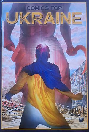 Comics for Ukraine by Scott Dunbier