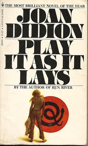 Play It As It Lays by Joan Didion