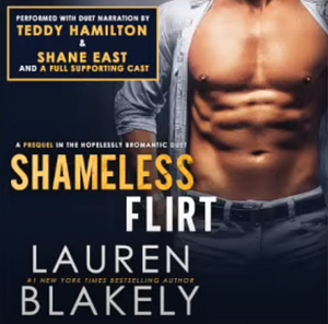 Shameless Flirt by Lauren Blakely