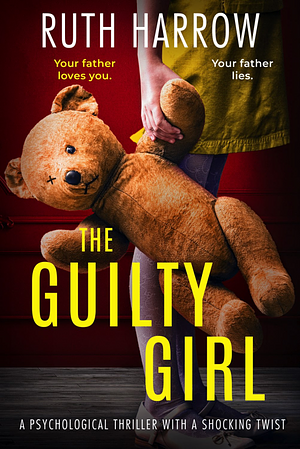 The Guilty Girl by Ruth Harrow