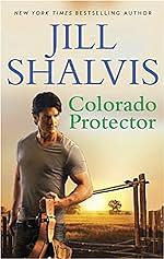 Colorado Protector by Jill Shalvis