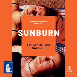 Sunburn by Chloe Michelle Howarth