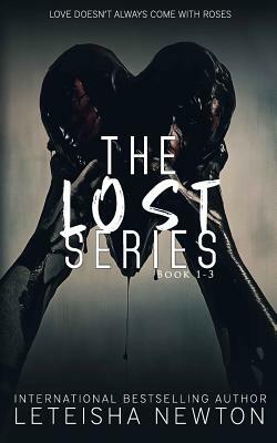 The Lost Series by Leteisha Newton