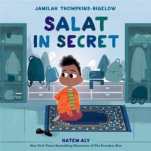 Salat in Secret by Jamilah Thompkins-Bigelow