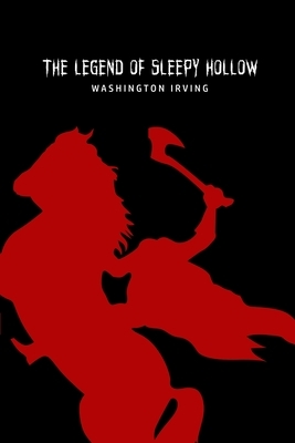 The Legend of Sleepy Hollow by Washington Irving