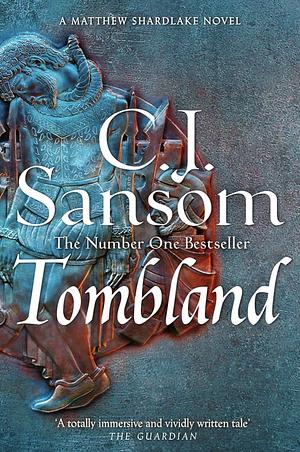 Tombland by C.J. Sansom