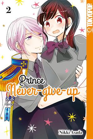 Prince Never-give-up, Band 2 by Nikki Asada