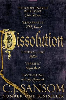 Dissolution by C.J. Sansom