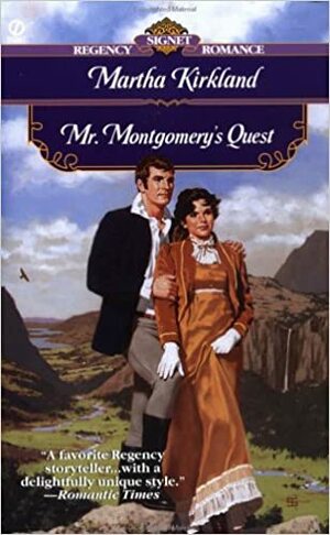 Mr. Montgomery's Quest by Martha Kirkland