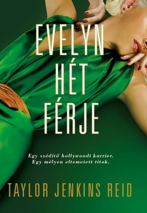 Evelyn hét férje by Taylor Jenkins Reid