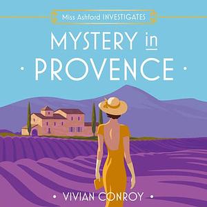 Mystery in Provence by Vivian Conroy