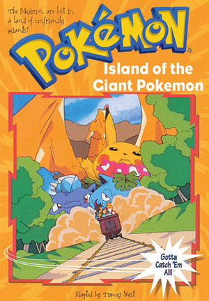 Island of the Giant Pokemon by Tracey West
