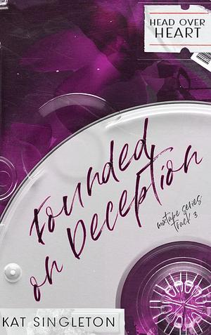 Founded on Deception: Special Edition Cover by Kat Singleton