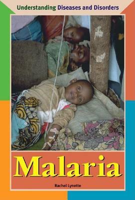 Malaria by Rachel Lynette