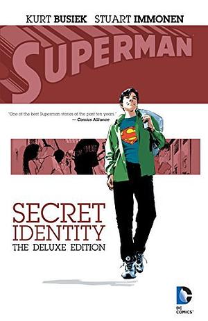 Superman: Secret Identity - Deluxe Edition by Kurt Busiek