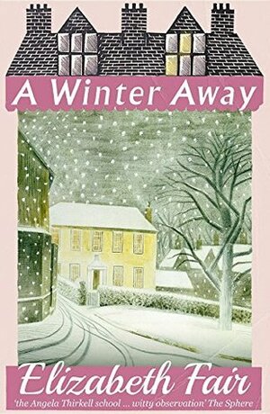 A Winter Away by Elizabeth Fair