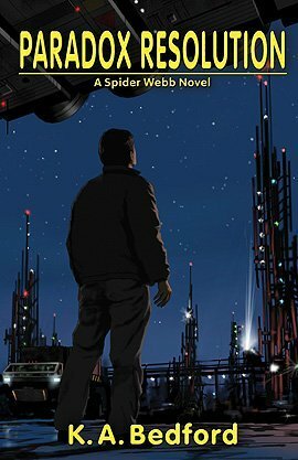 Paradox Resolution: A Spider Webb Novel by K.A. Bedford