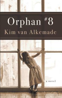 Orphan #8 by Kim Van Alkemade