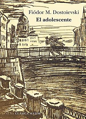 El adolescente by Fyodor Dostoevsky