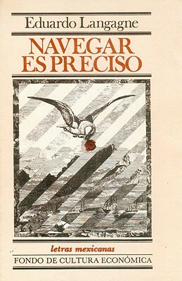 Navegar Es Preciso by Eduardo Langagne, George Peter Murdock