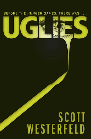 Uglies by Scott Westerfeld