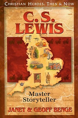 C.S. Lewis: Master Storyteller by Geoff Benge, Janet Benge
