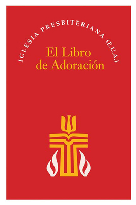 El Libro de Adoracion by Geneva Press