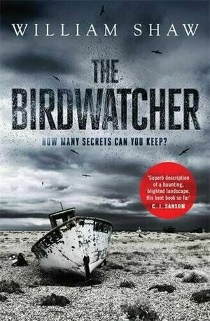 The Birdwatcher by William Shaw