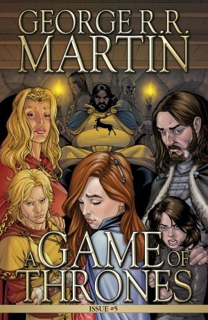 A Game of Thrones: Comic Book, Issue 5 by Tommy Patterson, George R.R. Martin, Daniel Abraham