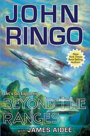 Beyond the Ranges by John Ringo