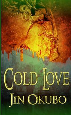 Cold Love by Jin Okubo