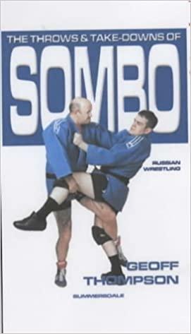 The Throws & Take-Downs of Sombo by Geoff Thompson