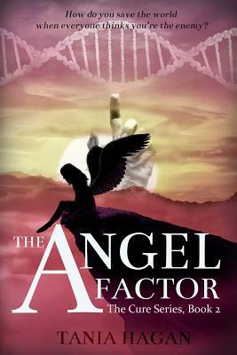 The Angel Factor by Tania Hagan