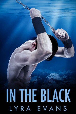 In the Black by Lyra Evans