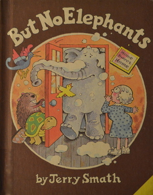 But No Elephants by Jerry Smath