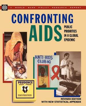 Confronting AIDS: Public Priorities in a Global Epidemic by World Bank