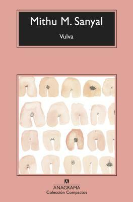 Vulva by Mithu Sanyal