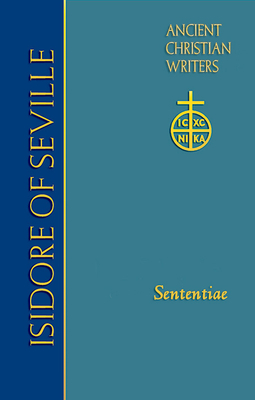 73. Isidore of Seville: Sententiae by 