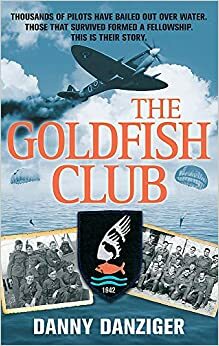 The Goldfish Club by Danny Danziger