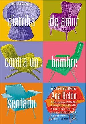 Diatriba de amor contra un hombre sentado by Gabriel García Márquez