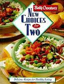 Betty Crocker's New Choices for Two by Betty Crocker