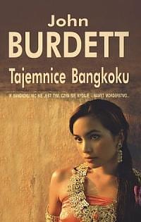 Tajemnice Bangkoku by John Burdett, John Burdett