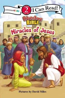 Miracles of Jesus: Level 2 by The Zondervan Corporation