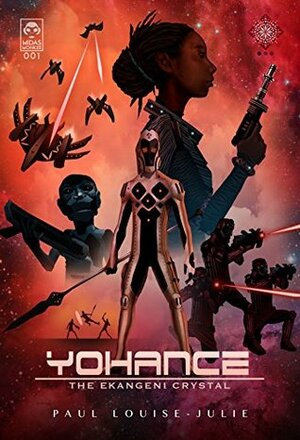 Yohance: The Ekangeni Crystal by Paul Louise-Julie