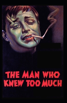 The Man Who Knew Too Much Illustrated by G.K. Chesterton