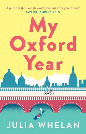 My Oxford Year by Julia Whelan