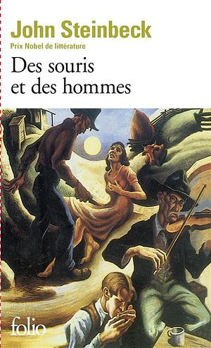 Des souris et des hommes by John Steinbeck