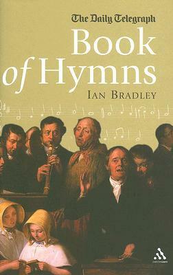 Daily Telegraph Book of Hymns by Ian Bradley