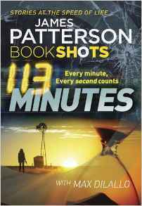 113 Minutes by James Patterson, Max DiLallo