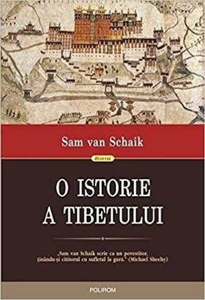 O istorie a Tibetului by Sam Van Schaik, Ovidiu-Gheorghe Ruța